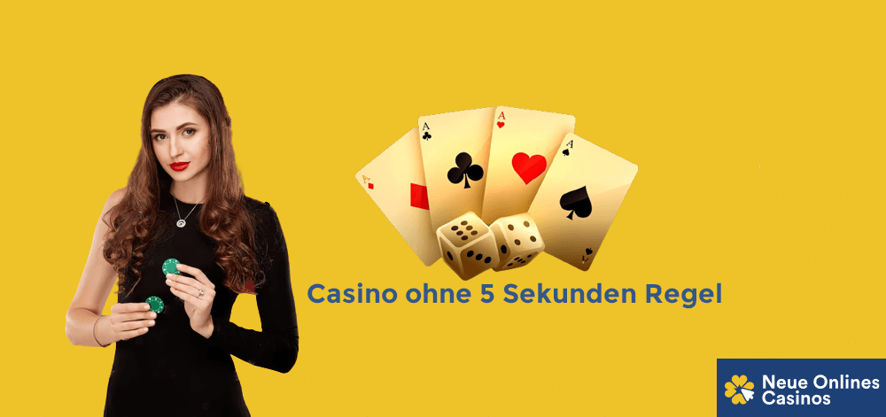 Warum gibt es Casinos mit 5 Sekunden Regel