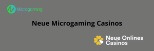 Neue Microgaming Casinos